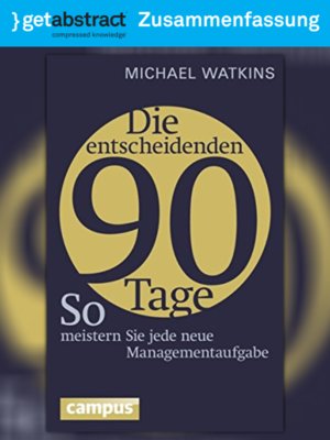 cover image of Die entscheidenden 90 Tage (Zusammenfassung)